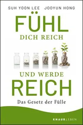 Yoon Lee / Hong |  Fühl dich reich und werde reich | Buch |  Sack Fachmedien