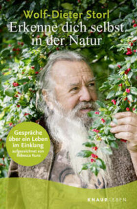 Storl / Kunz | Erkenne dich selbst in der Natur | Buch | 978-3-426-87902-3 | sack.de