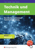 Feist / Ulshöfer / Engler |  Technik und Management 1. Wirtschaft: Schülerband | Buch |  Sack Fachmedien