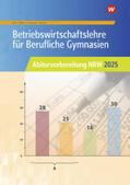 Hahn / Dörr / Müller |  Abi 2025 BWL Berufl. GY Arb. NRW | Buch |  Sack Fachmedien