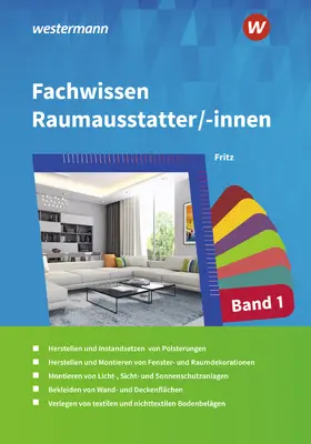 Fritz |  Fachwissen für Raumausstatter/-innen 1. Schülerband | Buch |  Sack Fachmedien