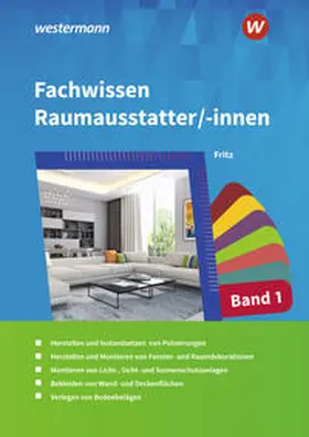 Fritz |  Fachwissen für Raumausstatter/-innen 1. Schulbuch | Buch |  Sack Fachmedien