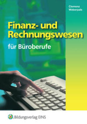 Finanz- und Rechnungswesen für Büroberufe | Buch | 978-3-427-03487-2 | sack.de