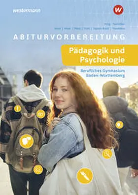 Nixel / Taplan-Bach / Pieta |  Abiturvorbereitung für das berufliche Gymnasium in Baden-Württemberg. Pädagogik und Psychologie | Buch |  Sack Fachmedien