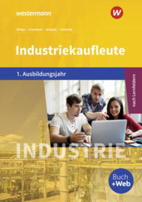 Schajek / Blank / Overbeck |  Industriekaufleute 1. Schülerband. 1. Ausbildungsjahr | Buch |  Sack Fachmedien
