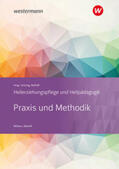 Möllers / Niehoff / Greving |  Heilerziehungspflege und Heilpädagogik. Schülerband. Praxis und Methodik | Buch |  Sack Fachmedien
