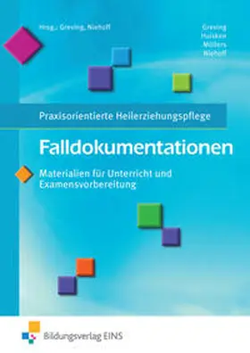 Greving / Niehoff / Huisken |  Falldokumentationen - Materialien für Unterricht und Examensvorbereitung | Buch |  Sack Fachmedien