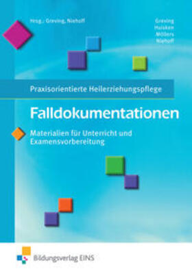 Greving / Niehoff / Huisken |  Falldokumentationen - Materialien für Unterricht | Buch |  Sack Fachmedien