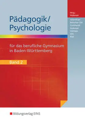 Altenthan / Betscher-Ott / Gotthardt |  Pädagogik/Psychologie für das Berufliche Gymnasium in Baden-Württemberg | Buch |  Sack Fachmedien