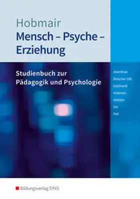 Altenthan / Hobmair / Betscher-Ott |  Mensch - Psyche - Erziehung. Schulbuch | Buch |  Sack Fachmedien