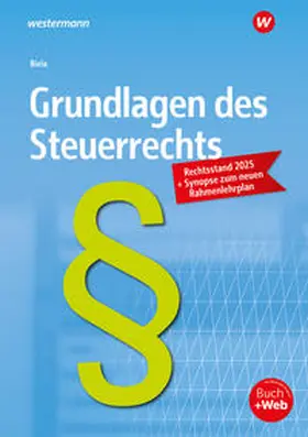 Biela |  Grundlagen des Steuerrechts. Schulbuch | Buch |  Sack Fachmedien