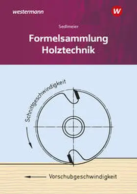 Sedlmeier |  Holztechnik | Buch |  Sack Fachmedien