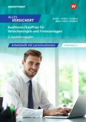 Gerner / Demolt / Mogilowski-Sperner |  Alles versichert - Kaufmann/Kauffrau für Versicherungen und Finanzanlagen | Buch |  Sack Fachmedien