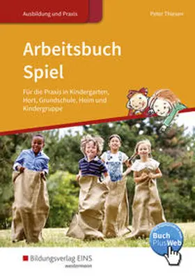Thiesen |  Arbeitsbuch Spiel | Buch |  Sack Fachmedien