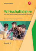 Decker / Meyer / Eilts |  Wirtschaftslehre 2. Schülerband. Für das Berufliche Gymnasium. Hessen | Buch |  Sack Fachmedien