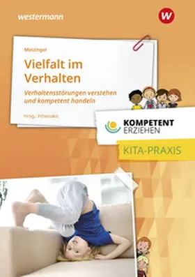 Fthenakis / Metzinger |  Das Kind das aus der Reihe tanzt | Buch |  Sack Fachmedien