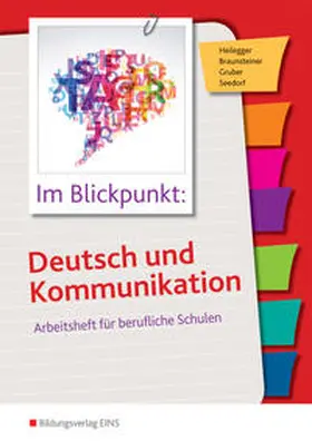 Seedorf / Heilegger / Braunsteiner |  Im Blickpunkt: Deutsch und Kommunikation | Buch |  Sack Fachmedien