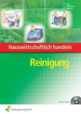 Baur / Hoffmann / Neitzert |  Hauswirtschaftlich handeln. Reinigung | Buch |  Sack Fachmedien