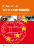 Behnen / Hofmann / Jung |  Arbeitsheft Wirtschaftskunde. Baden-Württemberg | Buch |  Sack Fachmedien