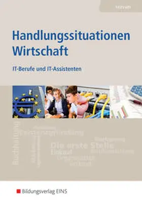 Hohrath |  Handlungssituationen Wirtschaft | Buch |  Sack Fachmedien