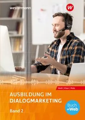 Weiß / Molz / Kleer |  Ausbildung im Dialogmarketing | Buch |  Sack Fachmedien