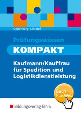 Oppenberg / Schimpf |  Prüfungswissen KOMPAKT | Buch |  Sack Fachmedien