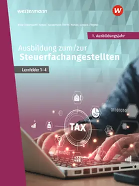 Fieber / Kunze / Gardemann |  Ausbildung zum/zur Steuerfachangestellten. 1. Ausbildungsjahr Schulbuch | Buch |  Sack Fachmedien