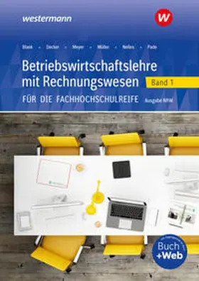 Hahn / Meyer / Blank | Betriebswirtschaftslehre mit Rechnungswesen für die Fachhochschulreife - Ausgabe Nordrhein-Westfalen | Medienkombination | 978-3-427-30174-5 | www.sack.de