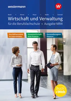 Menne / Hahn / Meyer |  Wirtschaft und Verwaltung für die Berufsfachschule. Schulbuch. NRW Nordrhein-Westfalen | Buch |  Sack Fachmedien