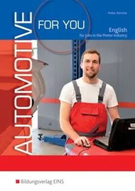 Müller / Retschke |  Automotive for You - English for Jobs in Motor Industry | Buch |  Sack Fachmedien