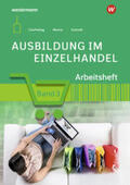 Menne / Schmidt / Charfreitag |  Ausbildung im Einzelhandel 3. Arbeitsheft | Buch |  Sack Fachmedien