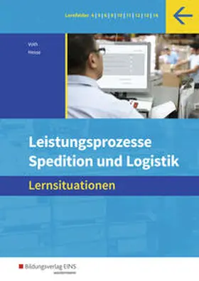 Hesse / Voth |  Spedition und Logistik. Leistungsprozesse: Paket Lernsituationen und Informationshandbuch | Buch |  Sack Fachmedien