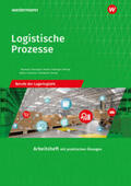 Schliebner / Geltinger / Jähring |  Logistische Prozesse. Berufe der Lagerlogistik: Arbeitsheft | Buch |  Sack Fachmedien