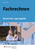 Barth |  Fachrechnen. Berufe der Lagerlogistik: Schülerband | Buch |  Sack Fachmedien