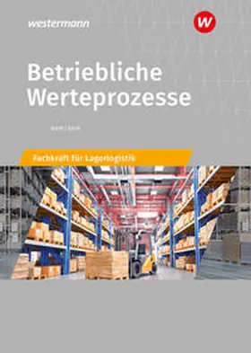 Barth |  Betriebliche Werteprozesse. Berufe der Lagerlogistik Schulbuch | Buch |  Sack Fachmedien
