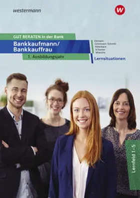 Ettmann / Gritzmann-Schmitt / Gritzmann |  GUT BERATEN in der Bank | Buch |  Sack Fachmedien