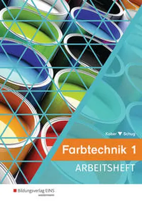 Kober / Schug |  Farbtechnik | Buch |  Sack Fachmedien