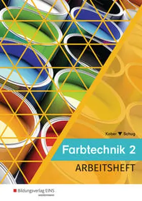 Kober / Schug |  Farbtechnik | Buch |  Sack Fachmedien