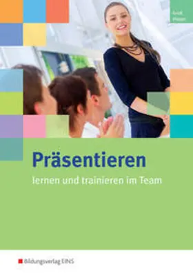 Groß / Hüppe |  Präsentieren lernen und trainieren im Team | Buch |  Sack Fachmedien