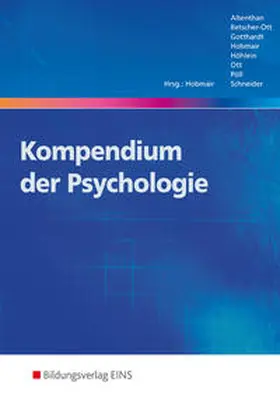 Hobmair / Altenthan / Betscher-Ott |  Kompendium der Psychologie | Buch |  Sack Fachmedien