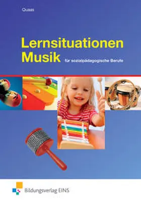 Quaas |  Lernsituationen Musik | Buch |  Sack Fachmedien