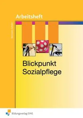 Biermann / Schüler |  Blickpunkt Sozialpflege | Buch |  Sack Fachmedien