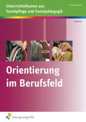 Kratz / Biermann |  Orientierung im Berufsfeld. Arbeitsheft | Buch |  Sack Fachmedien