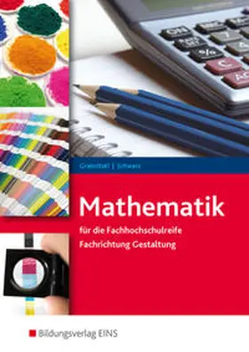 Schwarz / Grabnitzki |  Mathematik für die Fachhochschulreife | Buch |  Sack Fachmedien