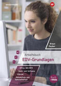 Rauber / Braun |  Arbeitsbuch EDV-Grundlagen - Windows 10 und MS-Office 2019 | Buch |  Sack Fachmedien