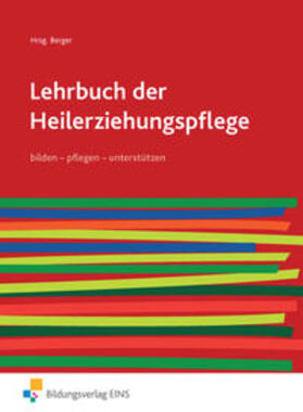Balz / Berger / Sievert |  Lehrbuch der Heilerziehungspflege 1. Schülerband. pflegen - bilden - unterstützen | Buch |  Sack Fachmedien