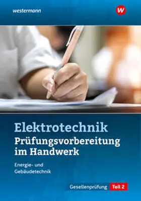Kramer / Asmuth / Fischer |  Prüfungsvorbereitung für die handwerklichen Elektroberufe | Buch |  Sack Fachmedien