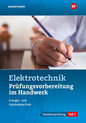 Kramer / Asmuth / Fischer |  Prüfungsvorbereitung für die handwerklichen Elektroberufe | Buch |  Sack Fachmedien