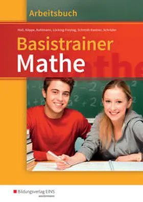 Holl / Köppe / Kuhlmann |  Basistrainer Mathe | Buch |  Sack Fachmedien