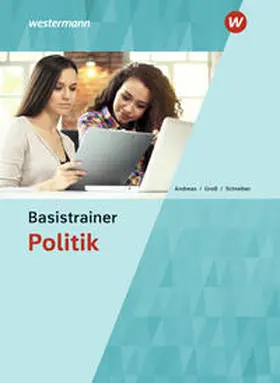 Schreiber / Groß / Andreas |  Basistrainer Politik | Buch |  Sack Fachmedien